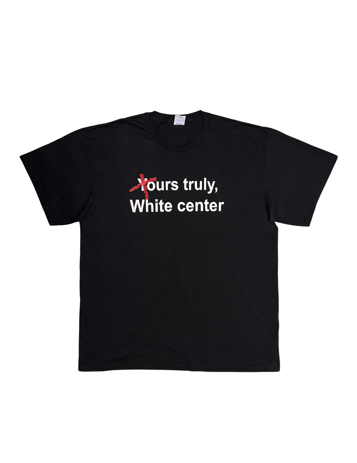 Ours Truly White Center T-shirt